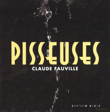 Pisseuses - Claude Fauville [KSIĄŻKA]