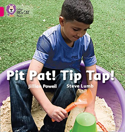 Pit Pat! Tip Tap!: Band 01A/Pink A (Collins Big Cat Phonics) - Jillian Powell [KSIĄŻKA]