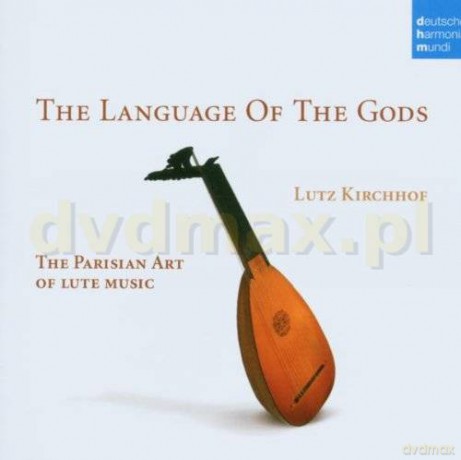 Lutz  Kirchhof: The Language Of The Gods [CD]