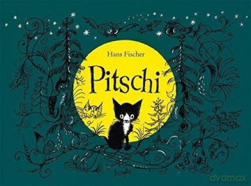 Pitschi - Hans Fischer [KSIĄŻKA]