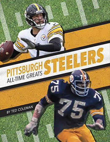 Pittsburgh Steelers (NFL All-Time Greats) - Ted Coleman [KSIĄŻKA]