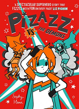 Pizazz vs The Demons: Volume 4 - Sophy Henn [KSIĄŻKA]