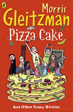 Pizza Cake - Morris Gleitzman [KSIĄŻKA]