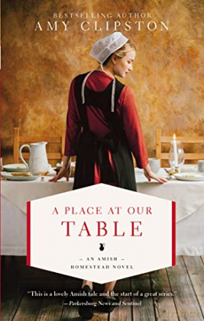 Place at Our Table: 1 (An Amish Homestead Novel) - Amy Clipston [KSIĄŻKA]