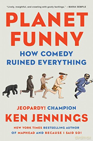 Planet Funny: How Comedy Ruined Everything - Ken Jennings [KSIĄŻKA]