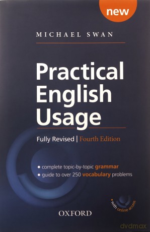Practical English Usage, 4th edition: (Hardback with online access): Michael Swan's guide to problems in English - Michael Swan [KSIĄŻKA]