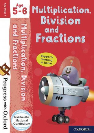 Progress with Oxford: Multiplication, Division and Fractions Age 5-6 - Paul Hodge [KSIĄŻKA]