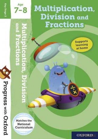 Progress with Oxford: Multiplication, Division and Fractions Age 7-8 - Paul Hodge [KSIĄŻKA]