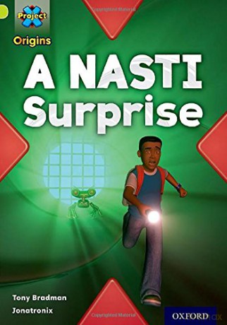 Project X Origins: Lime Book Band, Oxford Level 11: Underground: A NASTI Surprise - Tony Bradman [KSIĄŻKA]