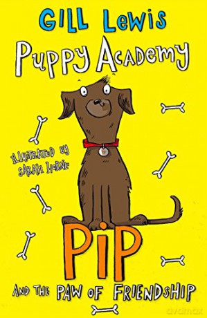 Puppy Academy: Pip and the Paw of Friendship - Gill Lewis [KSIĄŻKA]