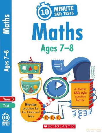 Quick test maths activities for children ages 7-8 (Year 3). Perfect for Home Learning. (10 Minute SATs Tests) - Paul Hollin [KSIĄŻKA]