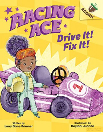 Racing Ace: Drive It! Fix It!: An Acorn Book: 1 - Larry Dane Brimner [KSIĄŻKA]