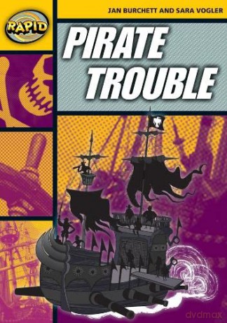 Rapid Reading: Pirate Trouble (Stage 4, Level 4A) - Jan Burchett [KSIĄŻKA]