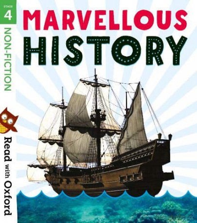 Read with Oxford: Stage 4: Non-fiction: Marvellous History - Rob Alcraft [KSIĄŻKA]