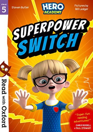 Read with Oxford: Stage 5: Hero Academy: Superpower Switch (Read with Oxford: Hero Academy) - Steven Butler [KSIĄŻKA]