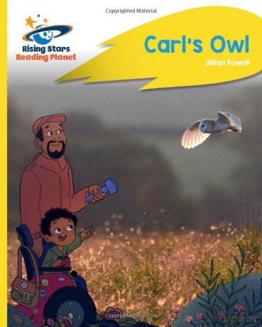 Reading Planet - Carl's Owl - Yellow Plus: Rocket Phonics - Jillian Powell [KSIĄŻKA]