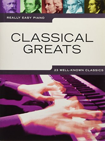 Really Easy Piano: Classical Greats - Wise Publications [KSIĄŻKA]