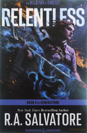 Relentless: A Drizzt Novel: 3 (Generations, 3) - R. A. Salvatore [KSIĄŻKA]