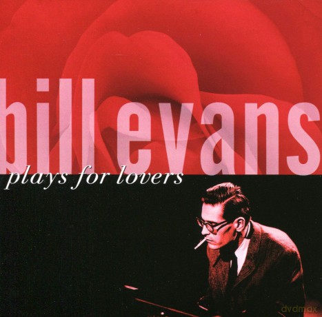 Bill Evans: Plays For Lovers (Concord) [CD]