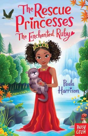 Rescue Princesses: The Enchanted Ruby (The Rescue Princesses) - Paula Harrison [KSIĄŻKA]