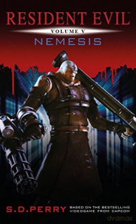 Resident Evil - Nemesis (Resident Evil (Titan Mass Market)) (Resident Evil, 5) - S. D. Perry [KSIĄŻKA]