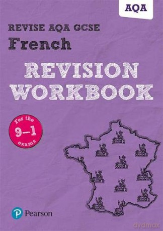 Revise AQA GCSE French Revision Workbook:for the 9-1 exams: for home learning, 2022 and 2023 assessments and exams (Revise AQA GCSE MFL 16) - Stuart Glover [KSIĄŻKA]