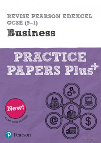 Revise Pearson Edexcel GCSE (9-1) Business Practice Papers Plus: for home learning, 2022 and 2023 assessments and exams (REVISE Edexcel GCSE Business 2017) - Andrew Redfern [KSIĄŻKA]