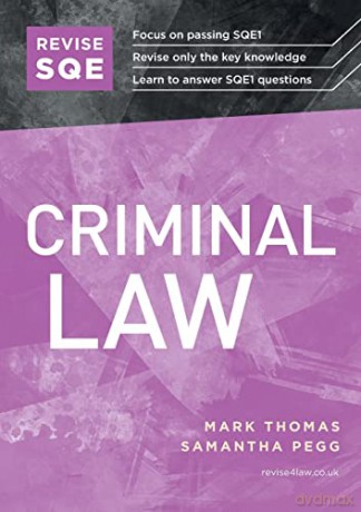 Revise SQE Criminal Law: SQE1 Revision Guide - Mark Thomas [KSIĄŻKA]