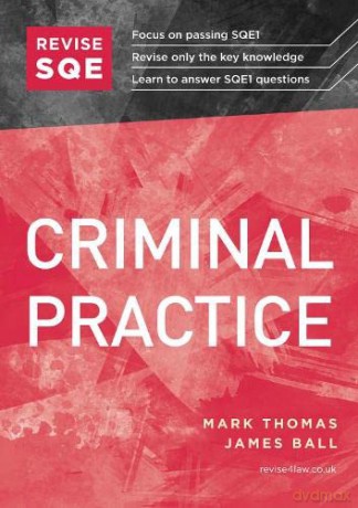 Revise SQE Criminal Practice: SQE1 Revision Guide - Mark Thomas [KSIĄŻKA]
