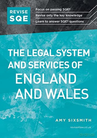 Revise SQE The Legal System and Services of England and Wales: SQE1 Revision Guide - Amy Sixsmith [KSIĄŻKA]