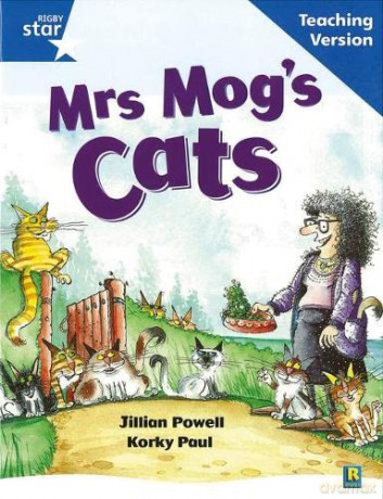 Rigby Star Guided Reading Blue Level: Mrs Mog's Cat Teaching Version [KSIĄŻKA]