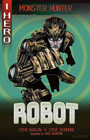 Robot (EDGE: I HERO: Monster Hunter) - Steve Skidmore [KSIĄŻKA]
