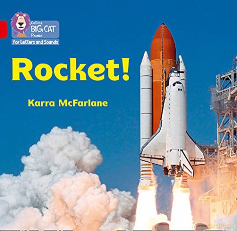 Rocket!: Band 02A/Red A (Collins Big Cat Phonics for Letters and Sounds) - Karra McFarlane [KSIĄŻKA]