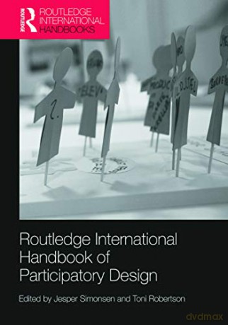 Routledge International Handbook of Participatory Design (Routledge International Handbooks) - Jesper Simonsen [KSIĄŻKA]