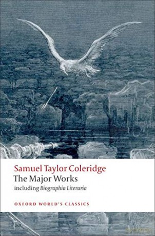 Samuel Taylor Coleridge - The Major Works (Oxford World's Classics) - Samuel Taylor Coleridge [KSIĄŻKA]