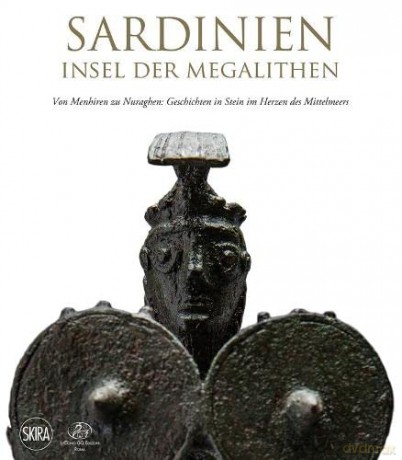 Sardinien: Insel der Megalithen (German edition): From Menhirs to Nuraghi: Stories of Stone in the Heart of the Mediterranean - Tina Oldknow [KSIĄŻKA]