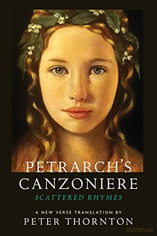 Scattered Rhymes: Scattered Rhymes; A New Verse Translation - Petrarch [KSIĄŻKA]