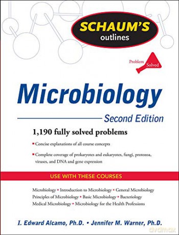 Schaum's Outline of Microbiology, Second Edition (Schaum's Outlines) - I. Edward Alcamo [KSIĄŻKA]