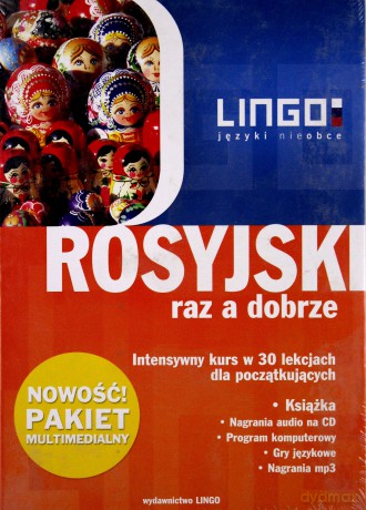 Rosyjski Raz A Dobrze. Intensywny kurs języka rosyjskiego w 30 lekcjach + Pakiet Multimedialny. Nowa Edycja [KSIĄŻKA]+[CD]