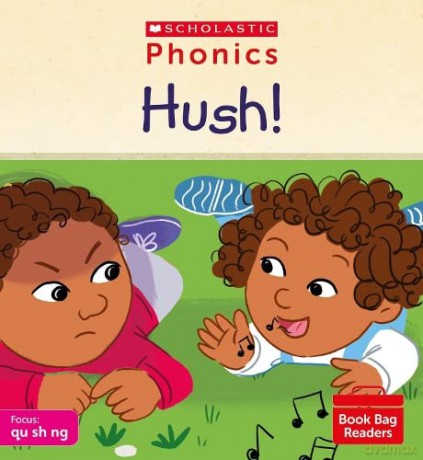 Scholastic Phonics for Little Wandle: Hush! (Set 4). Decodable phonic reader for Ages 4-6. Letters and Sounds Revised - Phase 2 (Phonics Book Bag Readers) - Helen Betts [KSIĄŻKA]