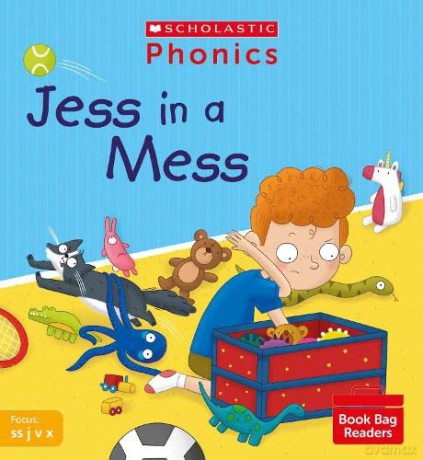 Scholastic Phonics for Little Wandle: Jess in a Mess (Set 3). Decodable phonic reader for Ages 4-6. Letters and Sounds Revised - Phase 2 (Phonics Book Bag Readers) - Karra McFarlane [KSIĄŻKA]