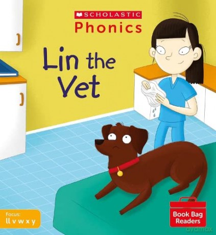 Scholastic Phonics for Little Wandle: Lin the Vet (Set 3). Decodable phonic reader for Ages 4-6. Letters and Sounds Revised - Phase 2 (Phonics Book Bag Readers) - Karra McFarlane [KSIĄŻKA]