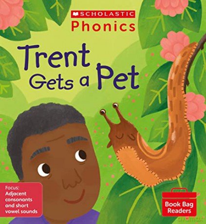 Scholastic Phonics for Little Wandle: Trent Gets a Pet (Set 7). Decodable phonic reader for Ages 4-6. Letters and Sounds Revised - Phase 4 (Phonics Book Bag Readers) - Catherine Baker [KSIĄŻKA]