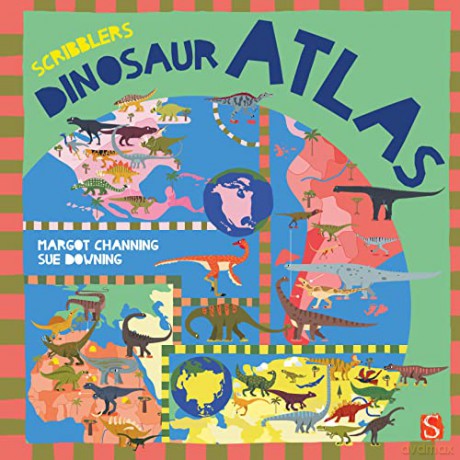 Scribblers' Dinosaur Atlas (Scribblers Atlas) - Margot Channing [KSIĄŻKA]
