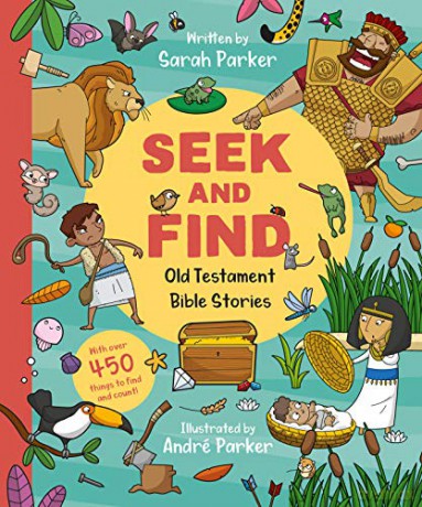 Seek and Find: Old Testament Bible Stories: With over 450 things to find and count! - Sarah Parker [KSIĄŻKA]
