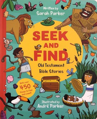 Seek and Find: Old Testament Bible Stories: With over 450 things to find and count! - Sarah Parker [KSIĄŻKA]