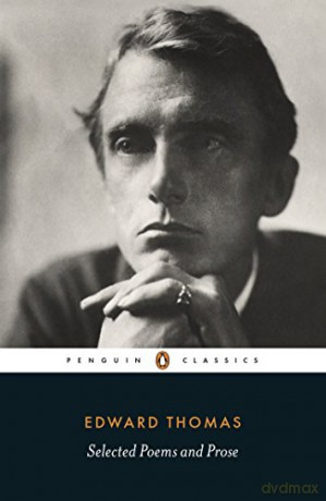 Selected Poems and Prose (Penguin Classics) - Edward Thomas [KSIĄŻKA]
