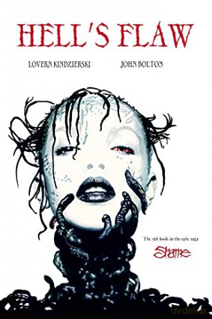 Shame Volume 5: Hell's Flaw - John Bolton [KOMIKS]