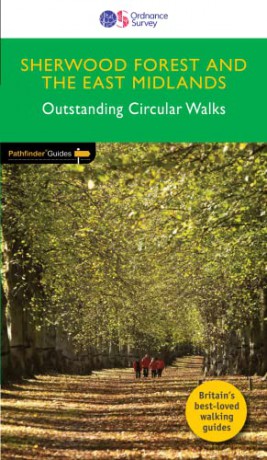 Sherwood Forest and East Midlands Pathfinder Walking Guide | Ordnance Survey | Pathfinder 20 | 28 Outstanding Circular Walks | England | Nature | Walks | Adventure (Pathfinder Guide) - Dennis and Jan Kelsall [KSIĄŻKA]