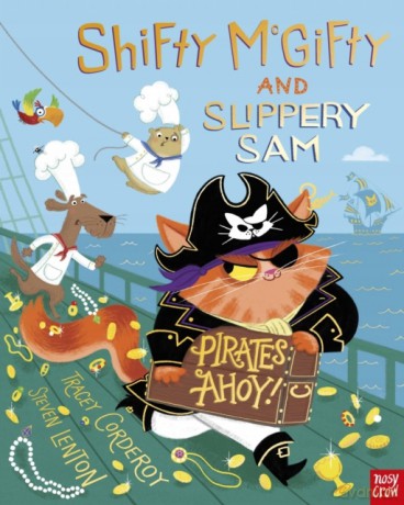 Shifty McGifty and Slippery Sam: Pirates Ahoy! - Tracey Corderoy [KSIĄŻKA]
